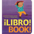 ｡Libro!/Book!: Bilingual English-Spanish - Board Book