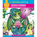 Zendoodle Coloring: Cuddly Dragons: Fire-Breathing Cuties to Color and Display - Paperback