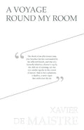 A Voyage Round My Room - Paperback
