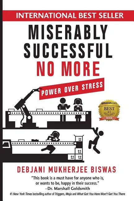 Miserably Successful No More: Power Over Stress - Paperback