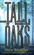 Tall Oaks - Paperback