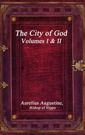 The City of God - Hardcover