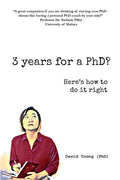 3 years for a PhD?: Here's how to do it right - Paperback