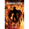 Reborn Lycan - Paperback