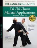 Tai Chi Chuan Martial Applications: Advanced Yang Style - Paperback