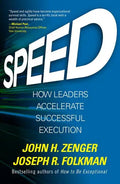 Speed: How Leaders Accelerate Successful Execution - Hardcover
