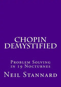Chopin Demystified: Problem Solving in 19 Nocturnes - Paperback