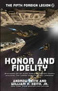 Honor and Fidelity - Paperback