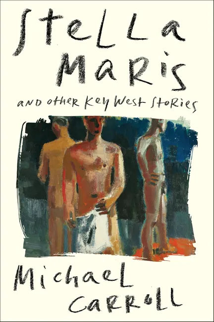 Stella Maris: And Other Key West Stories - Paperback