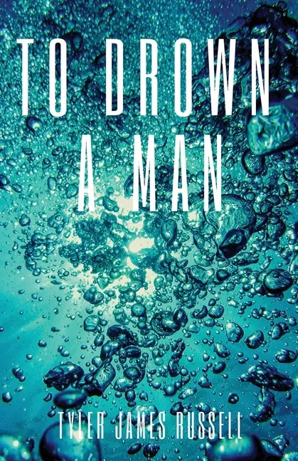 To Drown a Man - Paperback