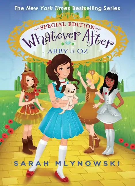 Abby in Oz (Whatever After Special Edition #2): Volume 2 - Hardcover