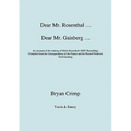 Dear Mr. Rosenthal ... Dear Mr. Gaisberg ... An Account of the making of Moriz Rosenthal's HMV Recordings, Compiled from the Correspondence of the Pia - Paperback