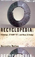 Recyclopedia: Trimmings, S*perm**k*t, and Muse & Drudge - Paperback