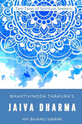 Jaiva Dharma: Two tales of spiritual seekers - Paperback