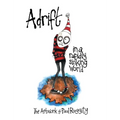 Adrift In A Rapidly Sinking World: The Artwork of Paul Raggity - Hardcover