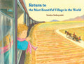 Return to the Most Beautiful Village in the World - Hardcover