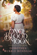 Once in a Blood Moon - Hardcover