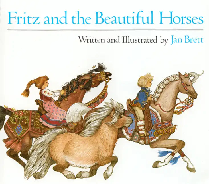 Fritz and the Beautiful Horses - Paperback