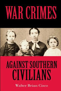 War Crimes Against Southern Civilians - Paperback