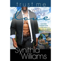 Trust Me With Your Love - Paperback