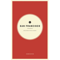 Wildsam Field Guides: San Francisco - Paperback