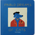 Pablo Dreams of Cats - Board Book
