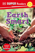 DK Super Readers Level 2 Earth Smart - Hardcover