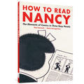 How to Read Nancy: The Elements of Comics in Three Easy Panels - Paperback