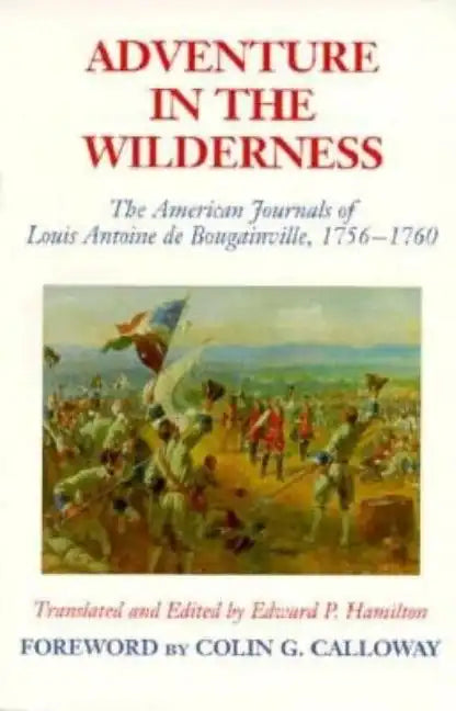 Adventures in the Wilderness: The American Journals of Antoine de Boubainville - Paperback