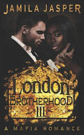The London Brotherhood III: A Mafia Romance - Paperback