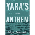 Yara's Anthem - Hardcover