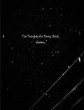 The thoughts of a young, black, woman. - Paperback