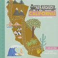 All Aboard! California: A Landscape Primer - Board Book