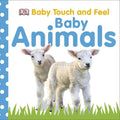 Baby Touch and Feel: Baby Animals - Board Book