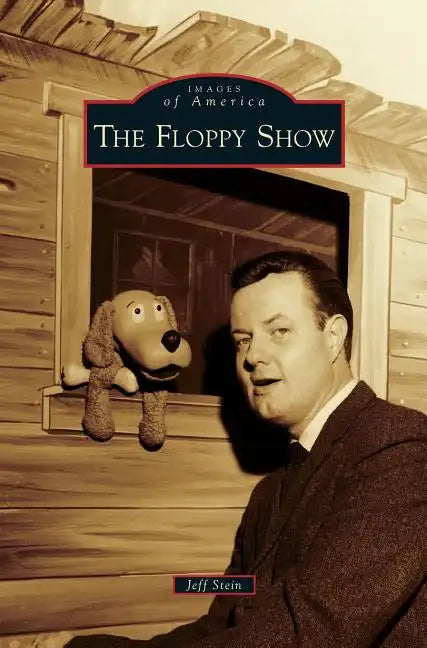 The Floppy Show - Hardcover