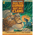 How the Leopard Got His Claws - Paperback