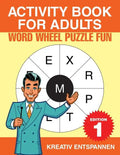 Activity Book for Adults - Word Wheel Puzzle Fun Edition 1 - Paperback
