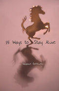 15 Ways to Stay Alive - Paperback