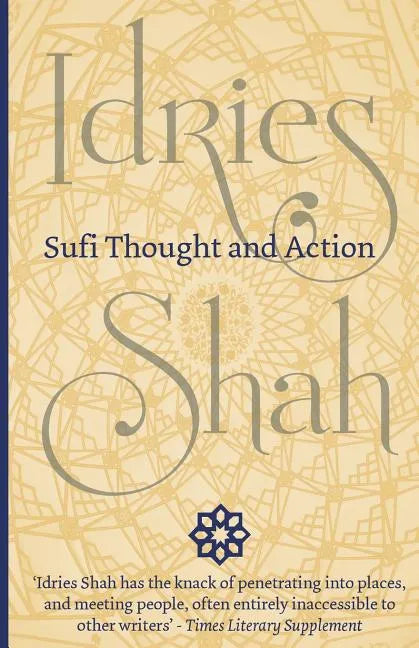 Sufi Thought and Action - Paperback