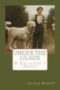 Under the Lilacs - Paperback