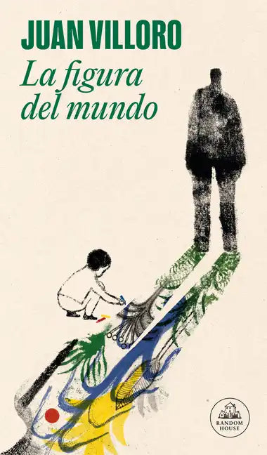 La Figura del Mundo / The Figure of the World - Paperback