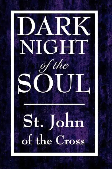 Dark Night of the Soul - Paperback
