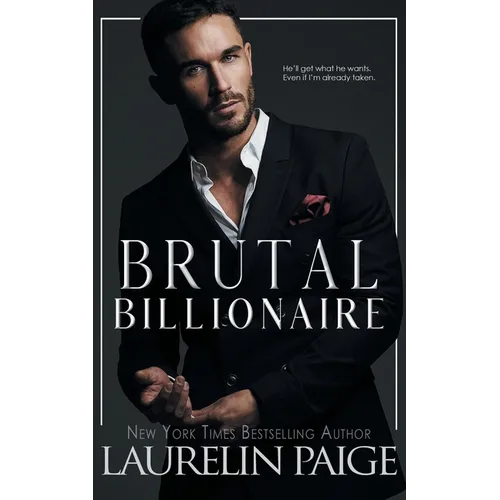 Brutal Billionaire - Hardcover