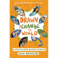 Drawn to Change the World Graphic Novel Collection: 16 Youth Climate Activists, 16 Artists: A Graphic Novel - Paperback