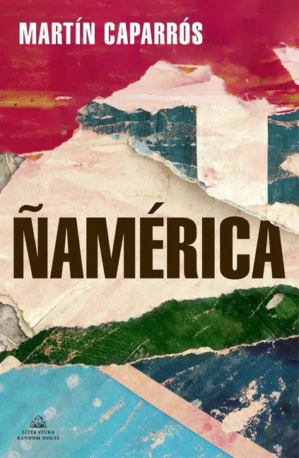 Ñamérica (Spanish Edition) - Paperback