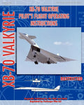 XB-70 Valkerie Pilot's Flight Operating Manual - Paperback