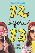 Friendship List: 12 Before 13 - Hardcover