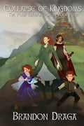 Collapse of Kingdoms: The Four Kingdoms Saga: Book 4 - Paperback