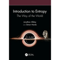 Introduction to Entropy: The Way of the World - Paperback