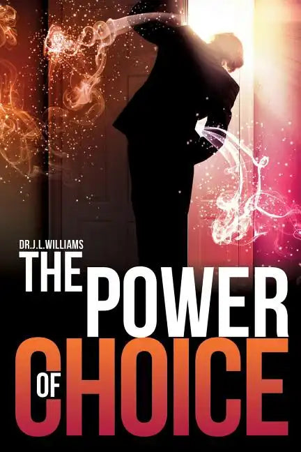 The Power of Choice - Paperback
